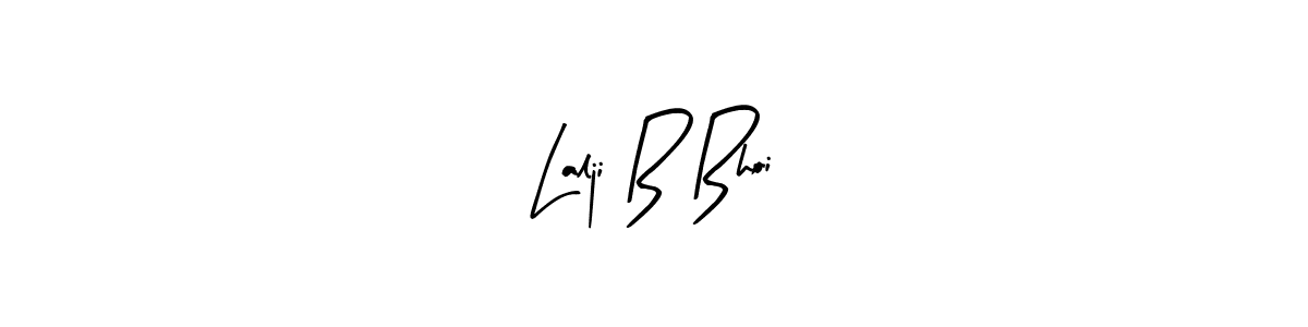Make a beautiful signature design for name Lalji B Bhoi. With this signature (Arty Signature) style, you can create a handwritten signature for free. Lalji B Bhoi signature style 8 images and pictures png