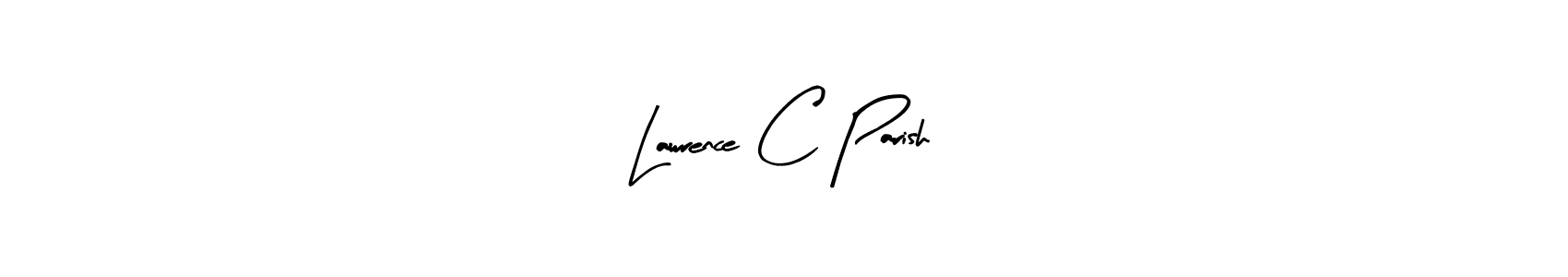 if you are searching for the best signature style for your name Lawrence C Parish. so please give up your signature search. here we have designed multiple signature styles  using Arty Signature. Lawrence C Parish signature style 8 images and pictures png