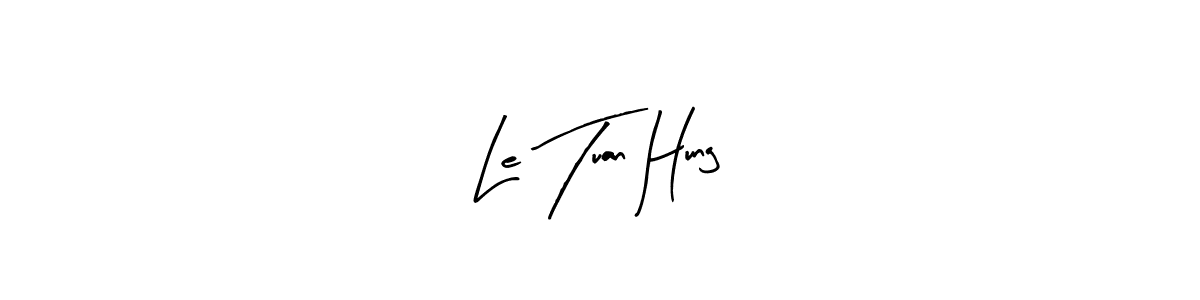 Create a beautiful signature design for name Le Tuan Hung. With this signature (Arty Signature) fonts, you can make a handwritten signature for free. Le Tuan Hung signature style 8 images and pictures png