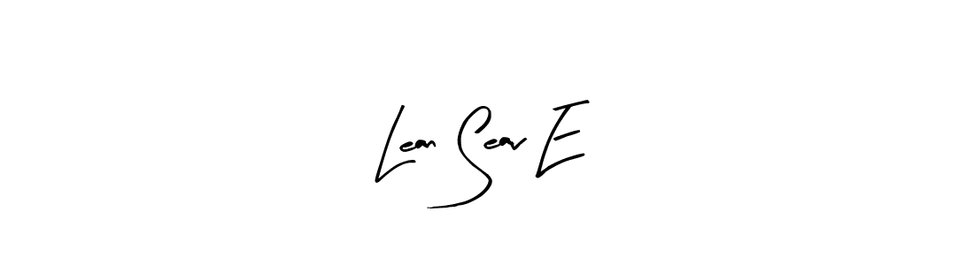 You should practise on your own different ways (Arty Signature) to write your name (Lean Seav E) in signature. don't let someone else do it for you. Lean Seav E signature style 8 images and pictures png