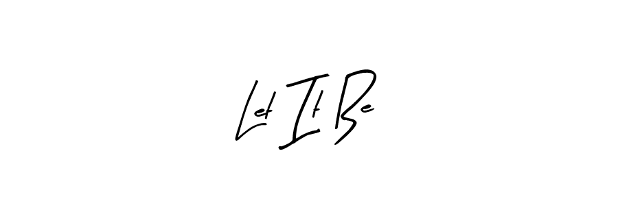 The best way (Arty Signature) to make a short signature is to pick only two or three words in your name. The name Let It Be include a total of six letters. For converting this name. Let It Be signature style 8 images and pictures png