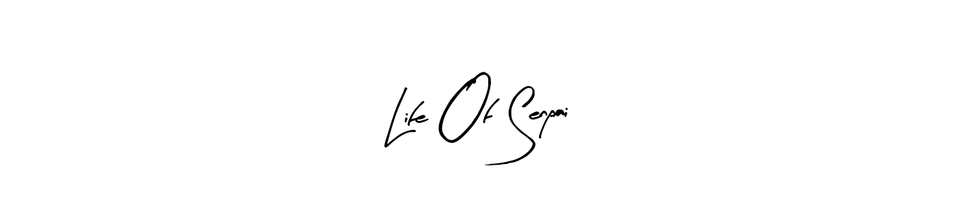 Make a beautiful signature design for name Life Of Senpai. With this signature (Arty Signature) style, you can create a handwritten signature for free. Life Of Senpai signature style 8 images and pictures png