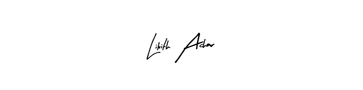 Create a beautiful signature design for name Likith Achar. With this signature (Arty Signature) fonts, you can make a handwritten signature for free. Likith Achar signature style 8 images and pictures png