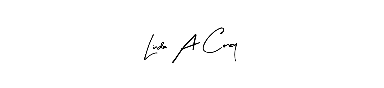 Linda A Coney stylish signature style. Best Handwritten Sign (Arty Signature) for my name. Handwritten Signature Collection Ideas for my name Linda A Coney. Linda A Coney signature style 8 images and pictures png