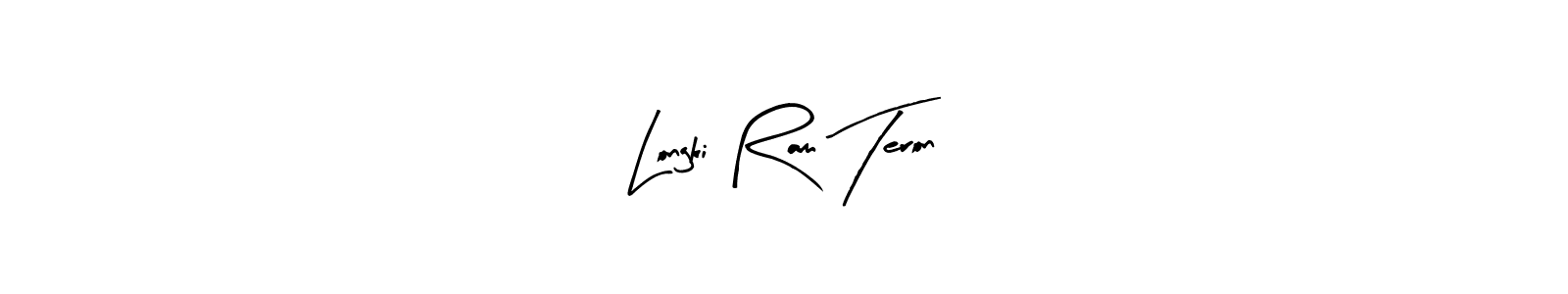 How to make Longki Ram Teron signature? Arty Signature is a professional autograph style. Create handwritten signature for Longki Ram Teron name. Longki Ram Teron signature style 8 images and pictures png