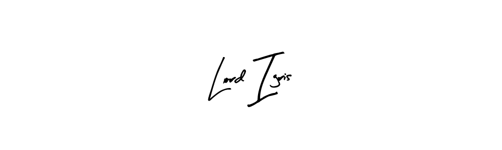 Lord Igris stylish signature style. Best Handwritten Sign (Arty Signature) for my name. Handwritten Signature Collection Ideas for my name Lord Igris. Lord Igris signature style 8 images and pictures png