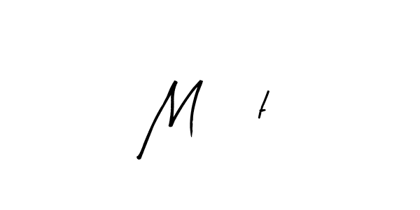 You should practise on your own different ways (Arty Signature) to write your name (Mâüt) in signature. don't let someone else do it for you. Mâüt signature style 8 images and pictures png