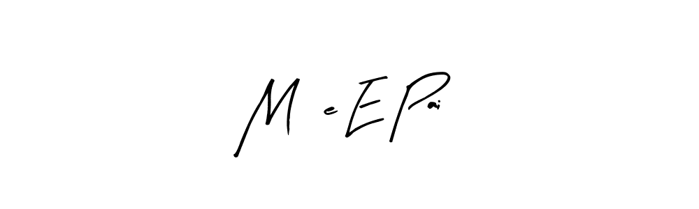 How to make Mãe E Pai signature? Arty Signature is a professional autograph style. Create handwritten signature for Mãe E Pai name. Mãe E Pai signature style 8 images and pictures png