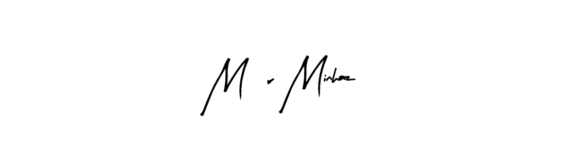 How to make Mìr Minhaz name signature. Use Arty Signature style for creating short signs online. This is the latest handwritten sign. Mìr Minhaz signature style 8 images and pictures png