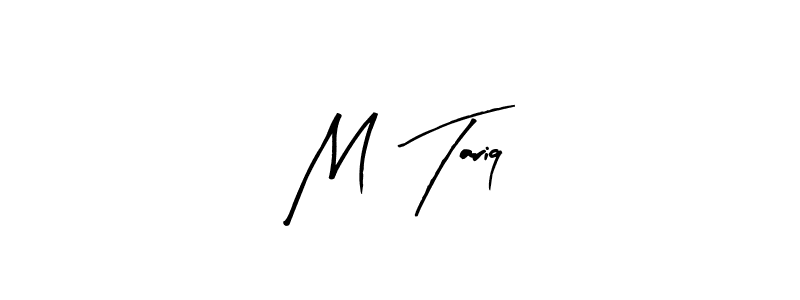 Once you've used our free online signature maker to create your best signature Arty Signature style, it's time to enjoy all of the benefits that M  Tariq name signing documents. M  Tariq signature style 8 images and pictures png