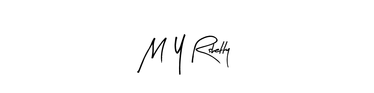 Similarly Arty Signature is the best handwritten signature design. Signature creator online .You can use it as an online autograph creator for name M  Y Rshetty. M  Y Rshetty signature style 8 images and pictures png