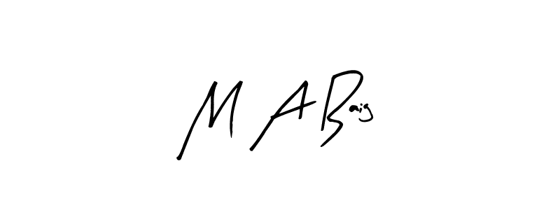 Similarly Arty Signature is the best handwritten signature design. Signature creator online .You can use it as an online autograph creator for name M A Baig. M A Baig signature style 8 images and pictures png