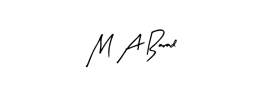 This is the best signature style for the M A Barad name. Also you like these signature font (Arty Signature). Mix name signature. M A Barad signature style 8 images and pictures png