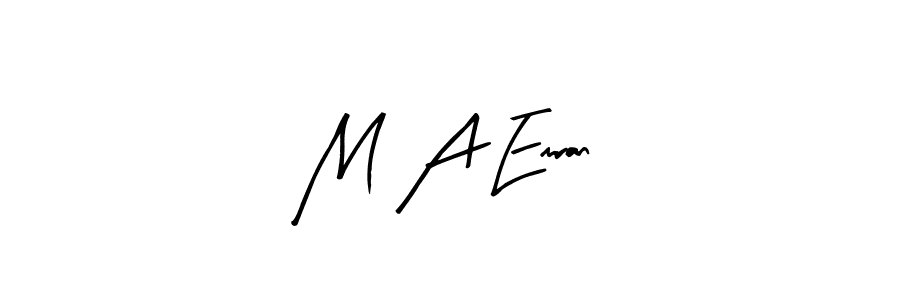 Design your own signature with our free online signature maker. With this signature software, you can create a handwritten (Arty Signature) signature for name M A Emran. M A Emran signature style 8 images and pictures png