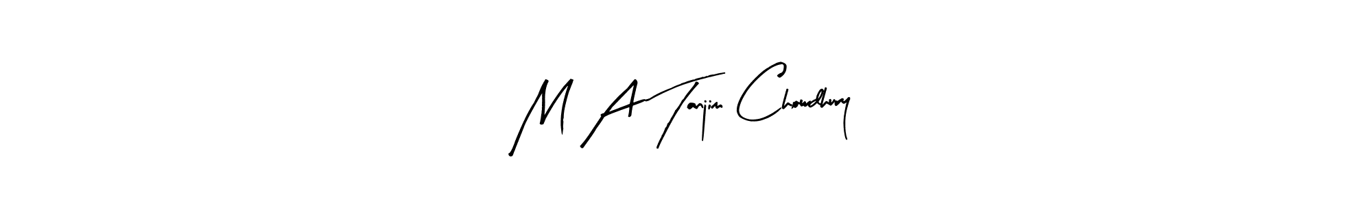 Similarly Arty Signature is the best handwritten signature design. Signature creator online .You can use it as an online autograph creator for name M A Tanjim Chowdhury. M A Tanjim Chowdhury signature style 8 images and pictures png