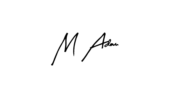Also You can easily find your signature by using the search form. We will create M Adam name handwritten signature images for you free of cost using Arty Signature sign style. M Adam signature style 8 images and pictures png