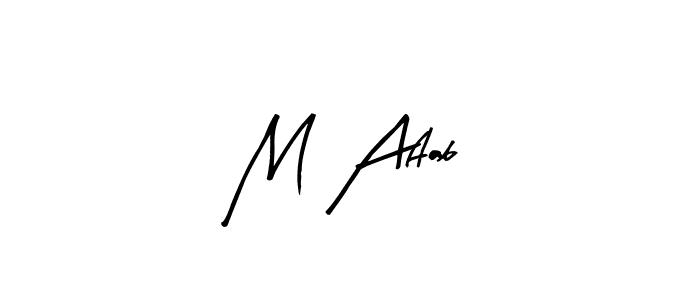 You can use this online signature creator to create a handwritten signature for the name M Aftab. This is the best online autograph maker. M Aftab signature style 8 images and pictures png