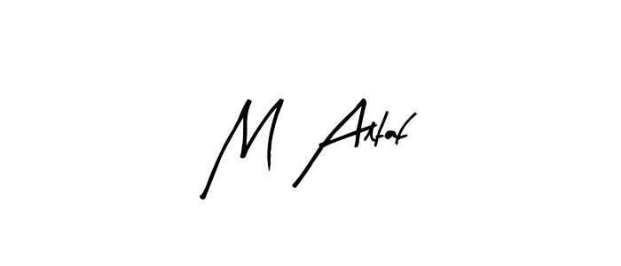 Similarly Arty Signature is the best handwritten signature design. Signature creator online .You can use it as an online autograph creator for name M Altaf. M Altaf signature style 8 images and pictures png