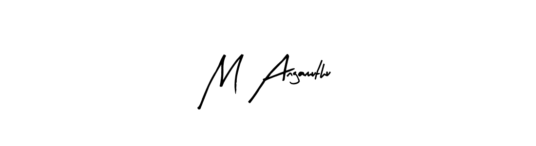 You should practise on your own different ways (Arty Signature) to write your name (M Angamuthu) in signature. don't let someone else do it for you. M Angamuthu signature style 8 images and pictures png