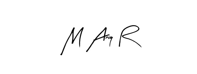 if you are searching for the best signature style for your name M Aniq R. so please give up your signature search. here we have designed multiple signature styles  using Arty Signature. M Aniq R signature style 8 images and pictures png