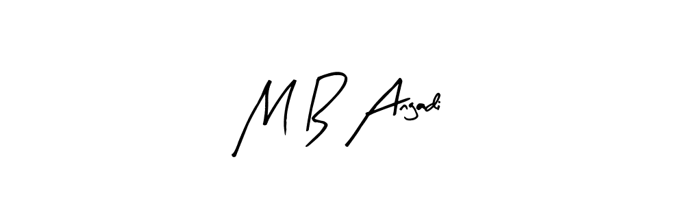 Create a beautiful signature design for name M B Angadi. With this signature (Arty Signature) fonts, you can make a handwritten signature for free. M B Angadi signature style 8 images and pictures png