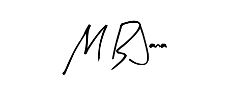 Once you've used our free online signature maker to create your best signature Arty Signature style, it's time to enjoy signing your documents with M B Jana name. M B Jana signature style 8 images and pictures png