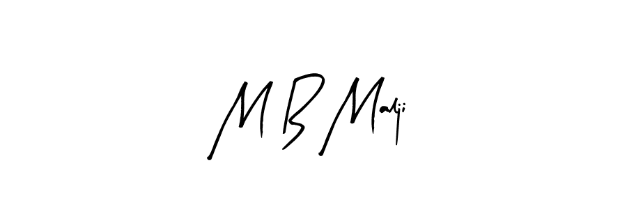 Also You can easily find your signature by using the search form. We will create M B Malji name handwritten signature images for you free of cost using Arty Signature sign style. M B Malji signature style 8 images and pictures png