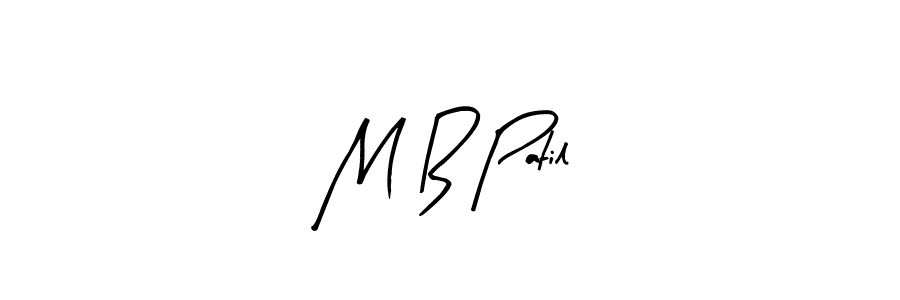 Also we have M B Patil name is the best signature style. Create professional handwritten signature collection using Arty Signature autograph style. M B Patil signature style 8 images and pictures png