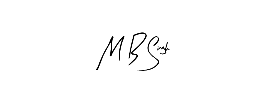 Create a beautiful signature design for name M B Singh. With this signature (Arty Signature) fonts, you can make a handwritten signature for free. M B Singh signature style 8 images and pictures png