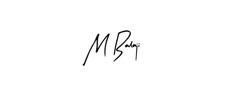 It looks lik you need a new signature style for name M Balaji. Design unique handwritten (Arty Signature) signature with our free signature maker in just a few clicks. M Balaji signature style 8 images and pictures png