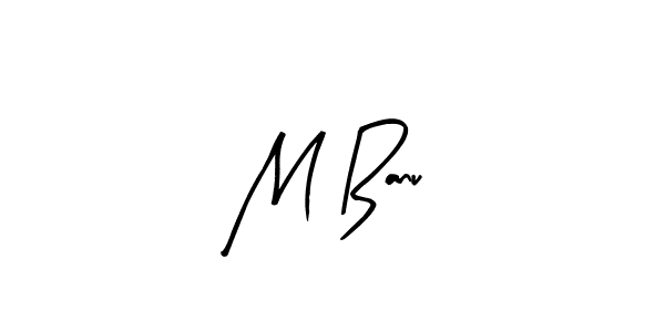 Design your own signature with our free online signature maker. With this signature software, you can create a handwritten (Arty Signature) signature for name M Banu. M Banu signature style 8 images and pictures png