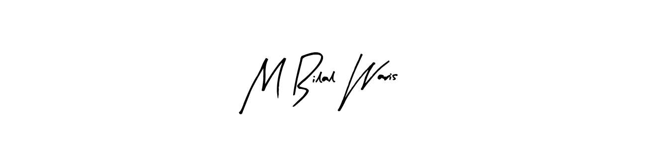 Design your own signature with our free online signature maker. With this signature software, you can create a handwritten (Arty Signature) signature for name M Bilal Waris. M Bilal Waris signature style 8 images and pictures png