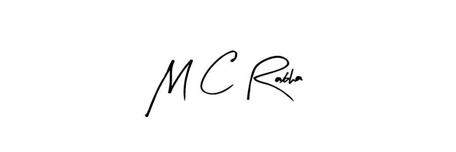 You should practise on your own different ways (Arty Signature) to write your name (M C Rabha) in signature. don't let someone else do it for you. M C Rabha signature style 8 images and pictures png