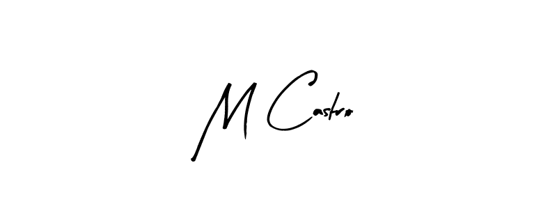 You should practise on your own different ways (Arty Signature) to write your name (M Castro) in signature. don't let someone else do it for you. M Castro signature style 8 images and pictures png