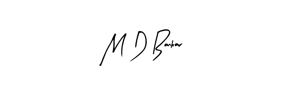 You should practise on your own different ways (Arty Signature) to write your name (M D Bankar) in signature. don't let someone else do it for you. M D Bankar signature style 8 images and pictures png