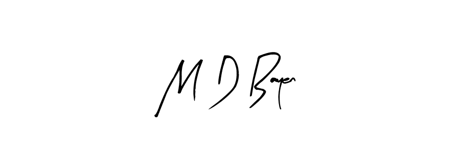 Design your own signature with our free online signature maker. With this signature software, you can create a handwritten (Arty Signature) signature for name M D Bayen. M D Bayen signature style 8 images and pictures png