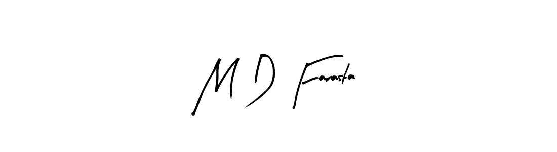 It looks lik you need a new signature style for name M D Farasta. Design unique handwritten (Arty Signature) signature with our free signature maker in just a few clicks. M D Farasta signature style 8 images and pictures png