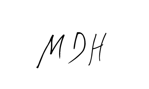 You should practise on your own different ways (Arty Signature) to write your name (M D H) in signature. don't let someone else do it for you. M D H signature style 8 images and pictures png