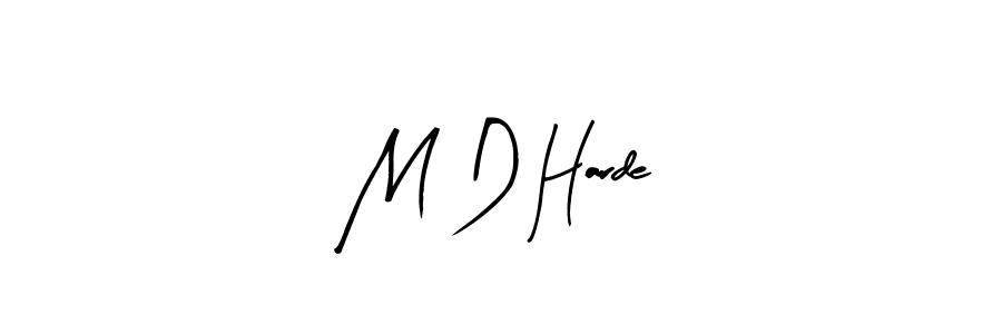 How to make M D Harde name signature. Use Arty Signature style for creating short signs online. This is the latest handwritten sign. M D Harde signature style 8 images and pictures png