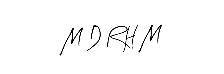 You should practise on your own different ways (Arty Signature) to write your name (M D R H M) in signature. don't let someone else do it for you. M D R H M signature style 8 images and pictures png