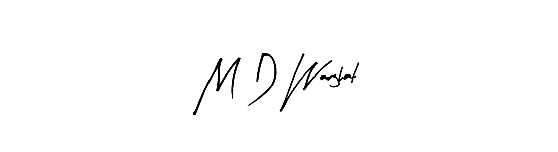 Check out images of Autograph of M D Warghat name. Actor M D Warghat Signature Style. Arty Signature is a professional sign style online. M D Warghat signature style 8 images and pictures png