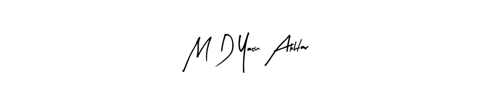 How to make M D Yasin Akhtar name signature. Use Arty Signature style for creating short signs online. This is the latest handwritten sign. M D Yasin Akhtar signature style 8 images and pictures png