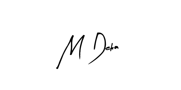 You can use this online signature creator to create a handwritten signature for the name M Deka. This is the best online autograph maker. M Deka signature style 8 images and pictures png