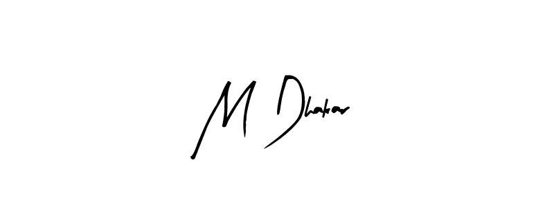 Arty Signature is a professional signature style that is perfect for those who want to add a touch of class to their signature. It is also a great choice for those who want to make their signature more unique. Get M Dhakar name to fancy signature for free. M Dhakar signature style 8 images and pictures png