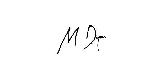 Make a short M Diyan signature style. Manage your documents anywhere anytime using Arty Signature. Create and add eSignatures, submit forms, share and send files easily. M Diyan signature style 8 images and pictures png