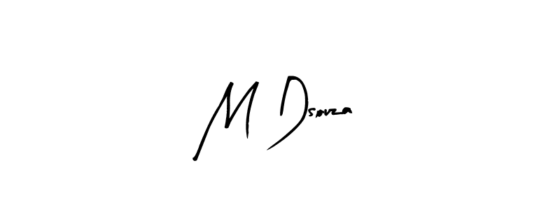 How to make M Dsouza signature? Arty Signature is a professional autograph style. Create handwritten signature for M Dsouza name. M Dsouza signature style 8 images and pictures png