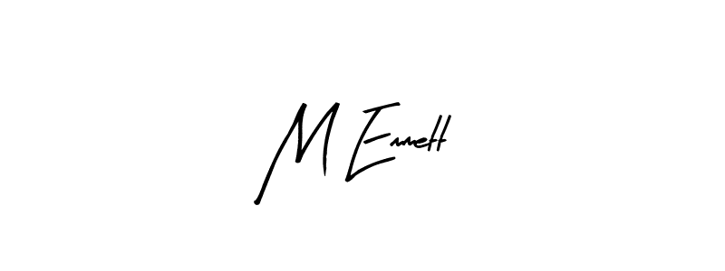 You should practise on your own different ways (Arty Signature) to write your name (M Emmett) in signature. don't let someone else do it for you. M Emmett signature style 8 images and pictures png