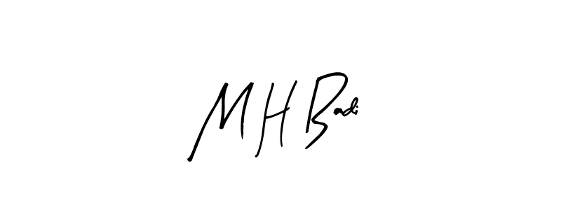 Once you've used our free online signature maker to create your best signature Arty Signature style, it's time to enjoy all of the benefits that M H Badi name signing documents. M H Badi signature style 8 images and pictures png