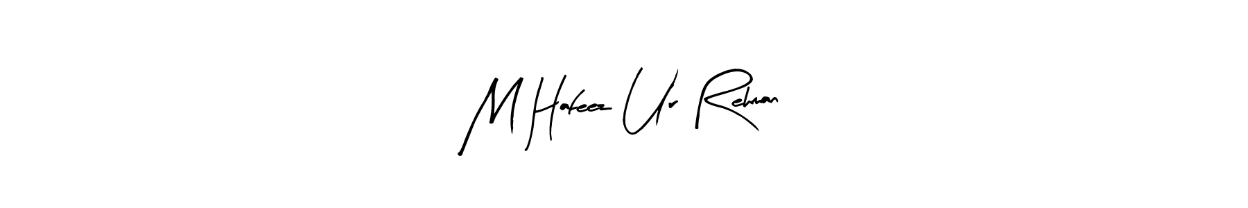 Similarly Arty Signature is the best handwritten signature design. Signature creator online .You can use it as an online autograph creator for name M Hafeez Ur Rehman. M Hafeez Ur Rehman signature style 8 images and pictures png