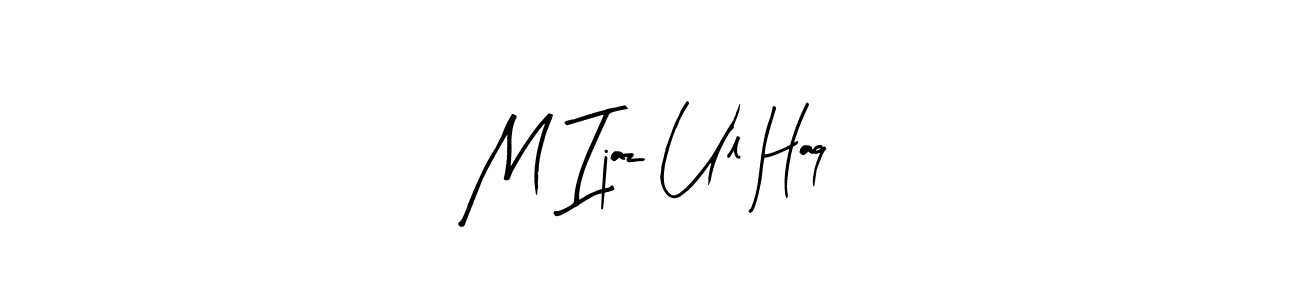 Make a short M Ijaz Ul Haq signature style. Manage your documents anywhere anytime using Arty Signature. Create and add eSignatures, submit forms, share and send files easily. M Ijaz Ul Haq signature style 8 images and pictures png